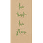 The Duni GmbH Zell.-Serv.40x40 3lg 1/8 Love green natural paper napkins (250 pieces) have a brown textured background with "live think love green" in green cursive - an ideal inspiration for eco-friendly napkins.
