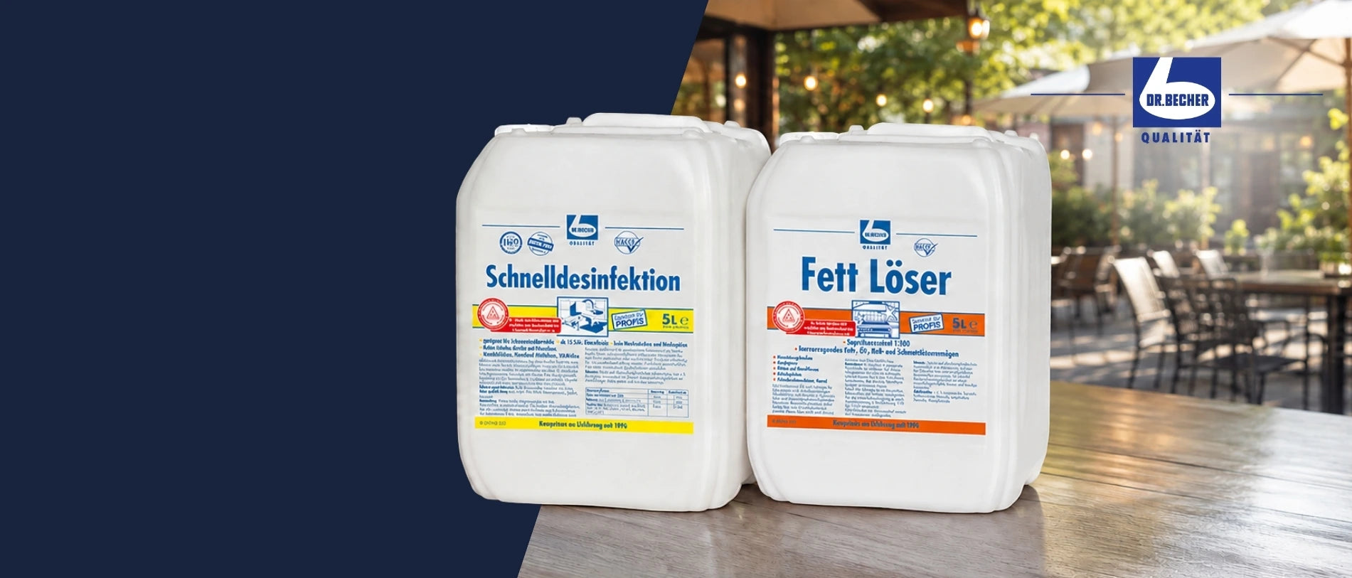 Werbebanner mit zwei Dr. Becher Produkten, Schnelldesinfektion und Fett Löser, auf einem Tisch vor einer sonnigen Restaurantterrasse.